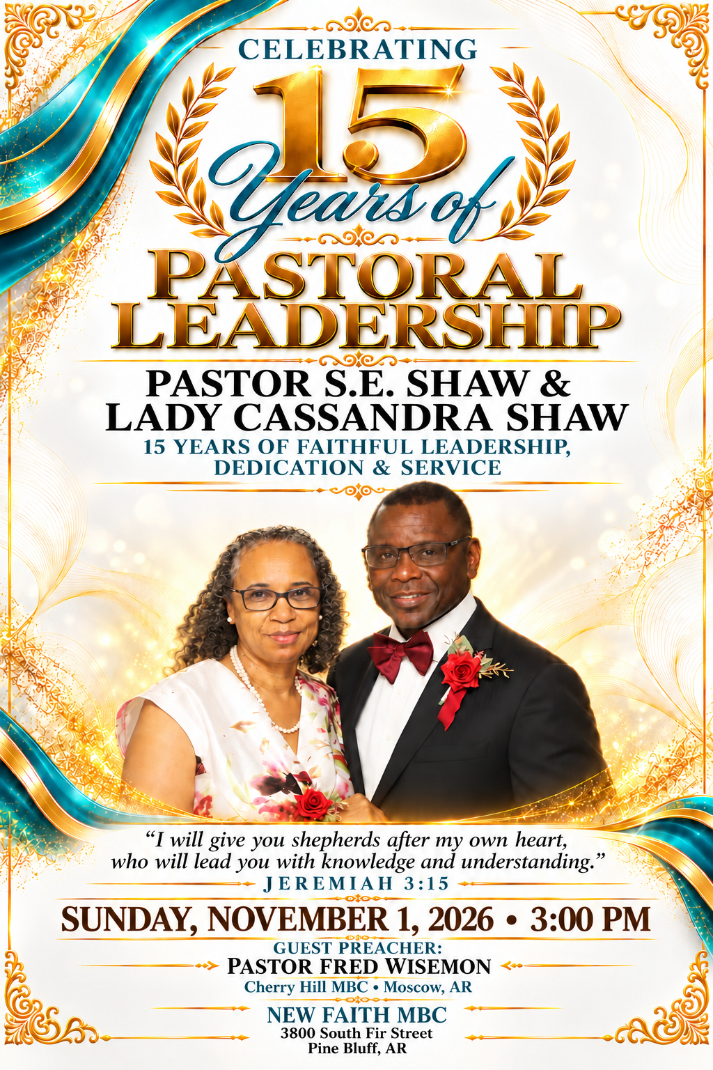 Pastor SE and Lady Cassandra Shaw's 15th Pastoral Anniversary